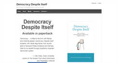 Desktop Screenshot of democracydespiteitself.com